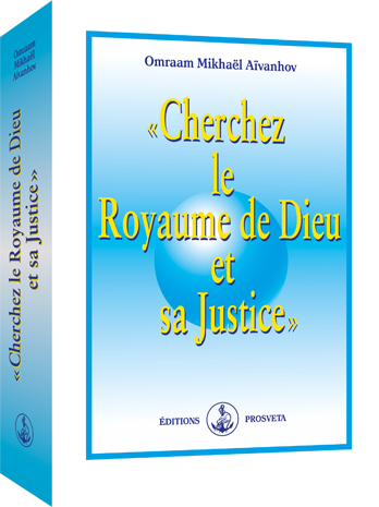 « Cherchez le Royaume de Dieu et sa Justice » (Broché)
