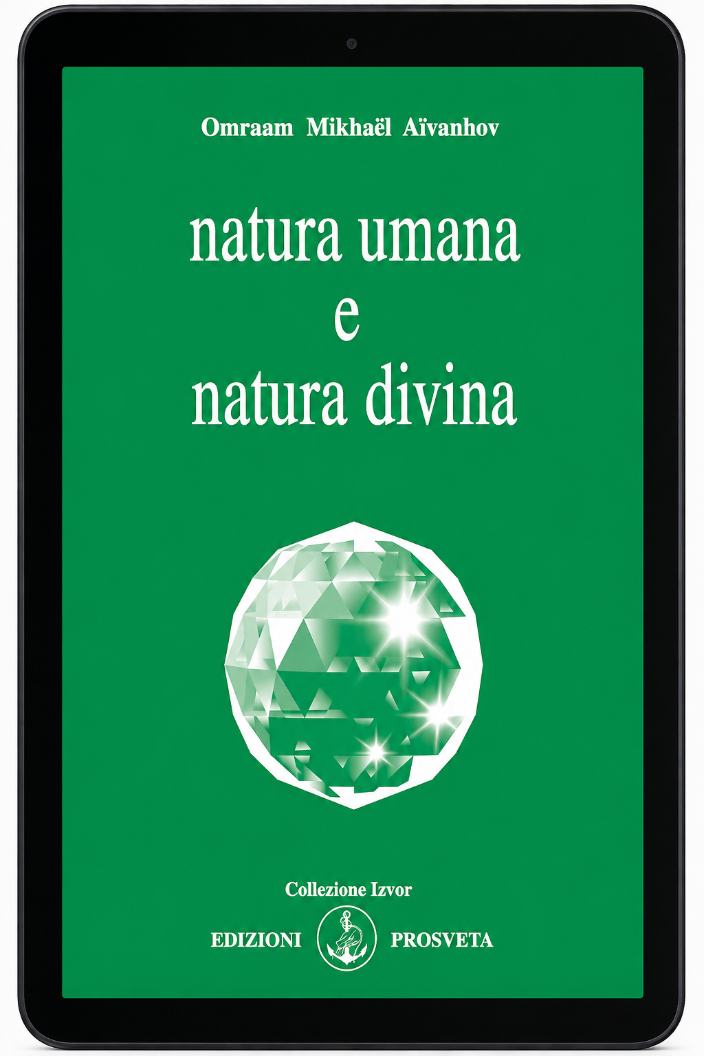 Natura umana e natura divina (digitale Ebook - Epub)
